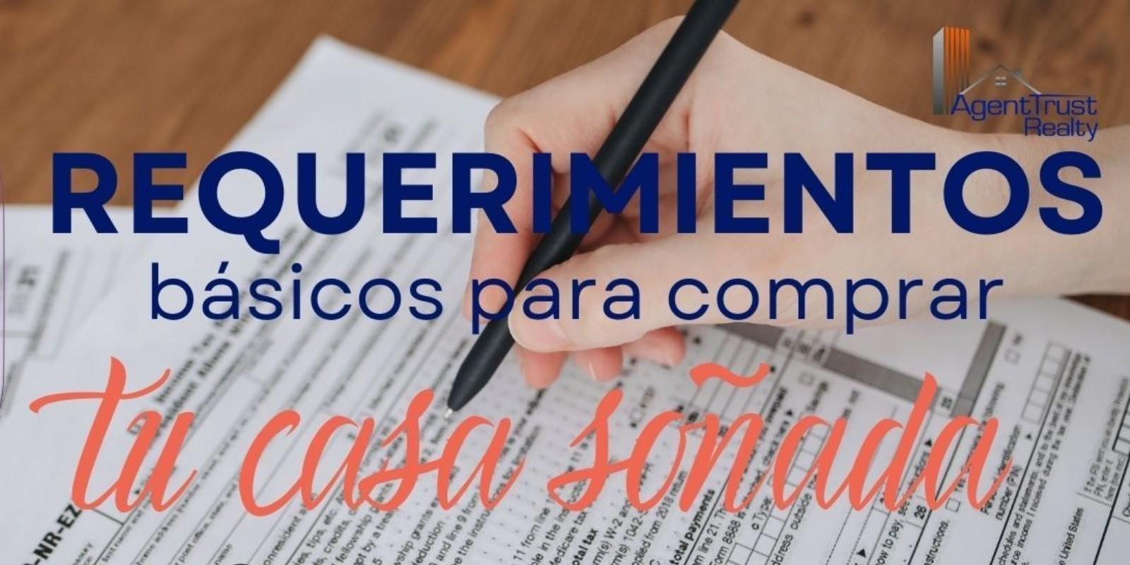 Requerimientos básicos para tu compra